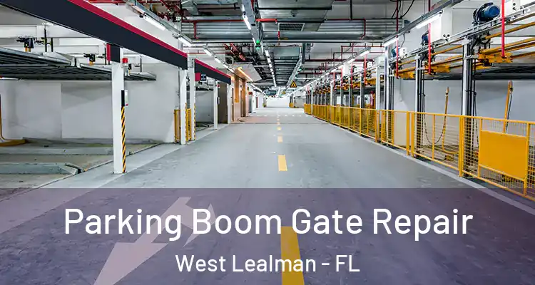 Parking Boom Gate Repair West Lealman - FL