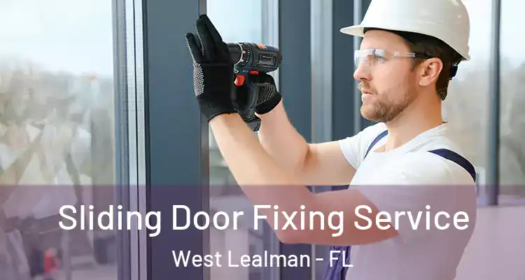 Sliding Door Fixing Service West Lealman - FL