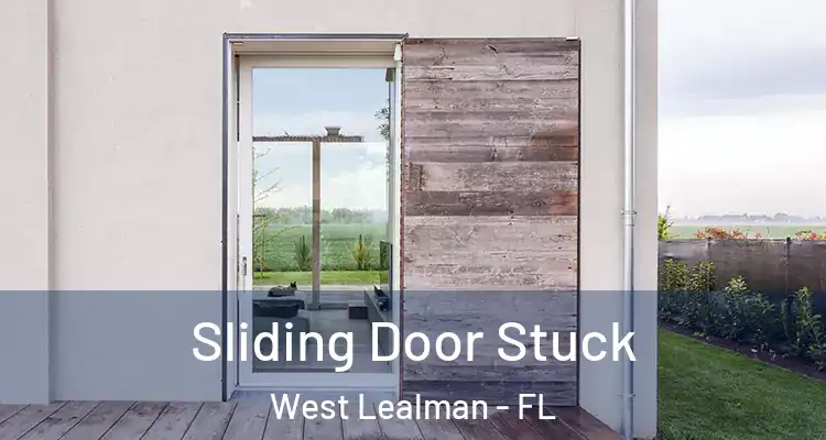Sliding Door Stuck West Lealman - FL